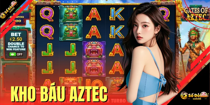 Kho Báu Aztec - Thế Giới Quay Hũ Đổi Thưởng Đậm Chất Cổ Điển
